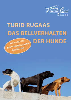 Das Bellverhalten der Hunde von Hauß-Honkanen,  Andrea, Rugaas,  Turid