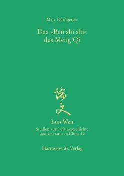 Das „Ben shi shi“ des Meng Qi von Nürnberger,  Marc
