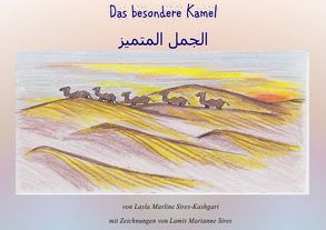 Das besondere Kamel von Sires-Kashgari,  Layla Marline