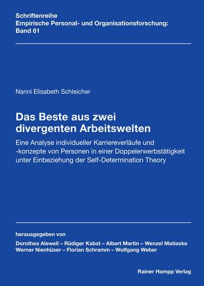 Das Beste aus zwei divergenten Arbeitswelten von Schleicher,  Nanni Elisabeth