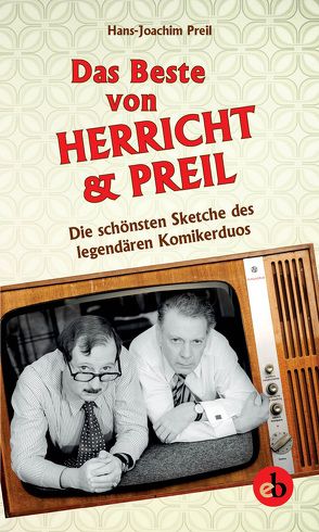 Das Beste von Herricht & Preil von Preil,  Hans-Joachim
