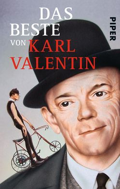 Das Beste von Karl Valentin von Valentin,  Karl, Veit,  Elisabeth