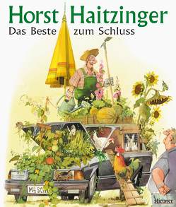 Das Beste zum Schluss von Haitzinger,  Horst