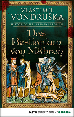 Das Bestiarium von Mähren von Marzolff,  Sophia, Vondruska,  Vlastimil