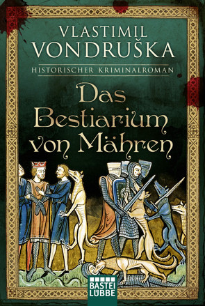 Das Bestiarium von Mähren von Marzolff,  Sophia, Vondruska,  Vlastimil