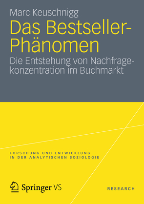 Das Bestseller-Phänomen von Keuschnigg,  Marc