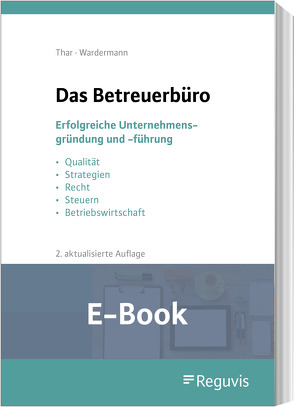 Das Betreuerbüro (2. Auflage) (E-Book) von Kollbach,  Klaus, Thar,  Jürgen, Wardermann,  Barbara
