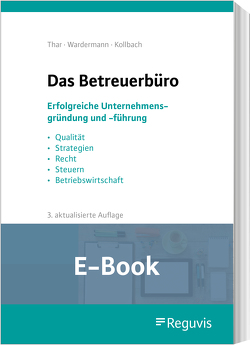 Das Betreuerbüro (E-Book) von Kollbach,  Klaus, Thar,  Jürgen, Wardermann,  Barbara