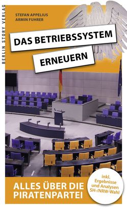 Das Betriebssystem erneuern von Appelius,  Stefan, Fuhrer,  Armin