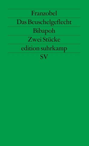 Das Beuschelgeflecht. Bibapoh. Mozarts Il re pastore folgend von Degenhardt,  Carla, Franzobel