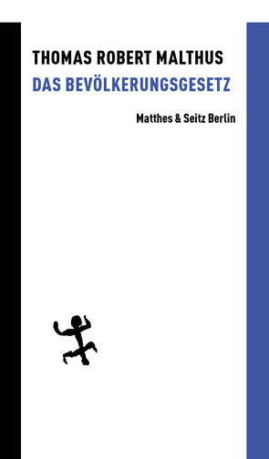 Das Bevölkerungsgesetz von Barth,  Christian M., Malthus,  Thomas Robert, Simmerl,  Georg