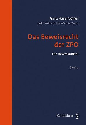 Das Beweisrecht der ZPO (PrintPlu§) von Hasenböhler,  Franz
