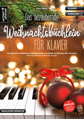 Das bezaubernde Weihnachtsbüchlein für Klavier von Mihm,  Elmar