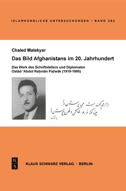 Das Bild Afghanistans im 20. Jahrhundert von Malekyar,  Chaled