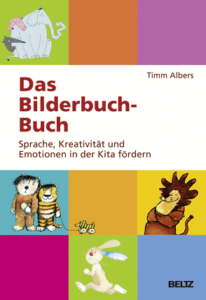 Das Bilderbuch-Buch von Albers,  Timm