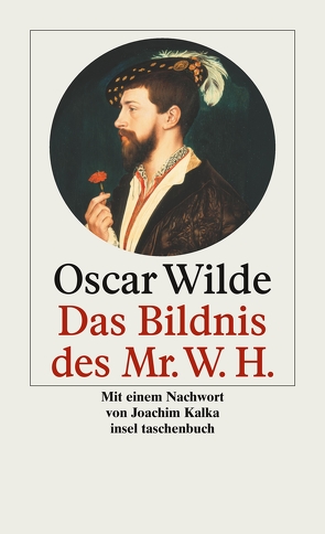 Das Bildnis des Mr. W. H von Hoeppener,  Christine, Kalka,  Joachim, Wilde,  Oscar