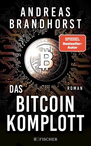 Das Bitcoin-Komplott von Brandhorst,  Andreas