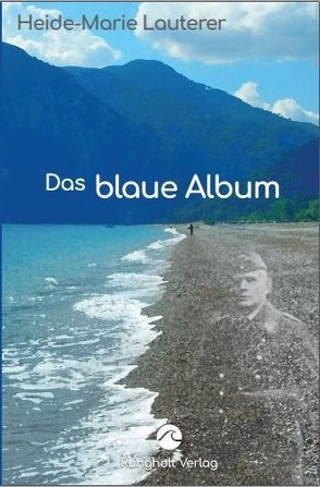 Das blaue Album von Lauterer,  Heide-Marie