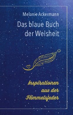 Das blaue Buch der Weisheit von Ackermann,  Melanie