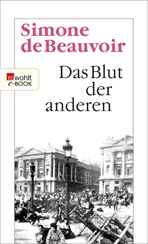 Das Blut der anderen von Beauvoir,  Simone de, Rheinhold,  Klaudia