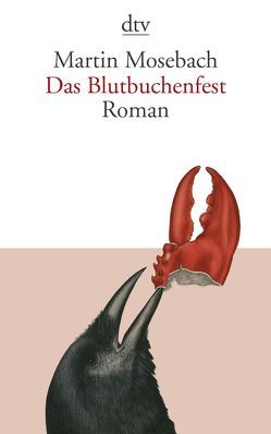 Das Blutbuchenfest von Mosebach,  Martin