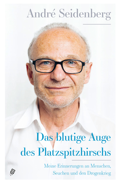 Das blutige Auge des Platzspitzhirschs von Seidenberg,  André