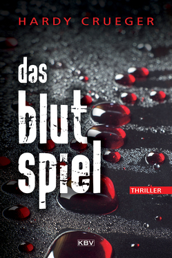 Das Blutspiel von Crueger,  Hardy