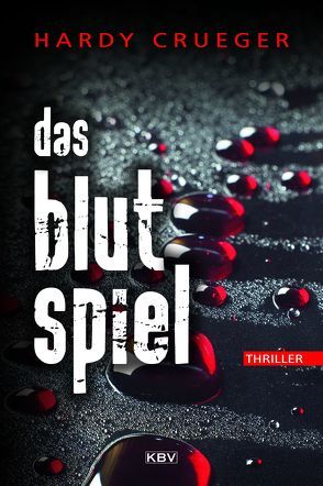 Das Blutspiel von Crueger,  Hardy