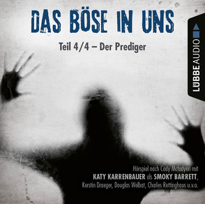 Das Böse in uns – Folge 04 von Karrenbauer,  Katy, Mcfadyen,  Cody