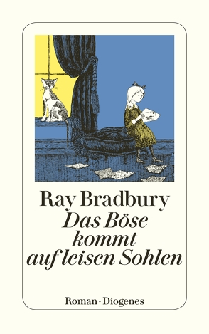 Das Böse kommt auf leisen Sohlen von Bradbury,  Ray, Wölfl,  Norbert