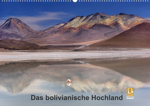 Das bolivianische Hochland (Wandkalender 2022 DIN A2 quer) von Berger,  Anne