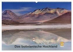 Das bolivianische Hochland (Wandkalender 2024 DIN A2 quer), CALVENDO Monatskalender von Berger,  Anne