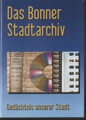 Das Bonner Stadtarchiv, Film von Divossen,  Georg