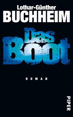 Das Boot von Buchheim,  Lothar-Günther