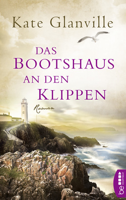 Das Bootshaus an den Klippen von Evert,  Britta, Glanville,  Kate