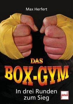 Das Box-Gym von Herfert,  Max