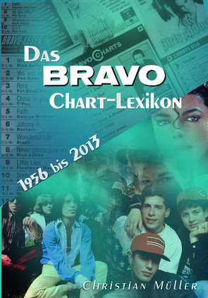Das BRAVO Chart-Lexikon von Müller,  Christian