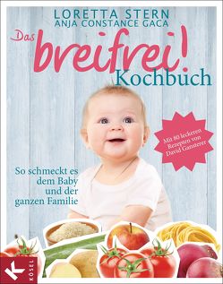 Das breifrei!-Kochbuch von Gaca,  Anja Constance, Stern,  Loretta