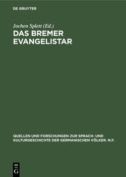 Das Bremer Evangelistar von Bockelmann,  Marion, Kerstan,  Andreas, Splett,  Jochen