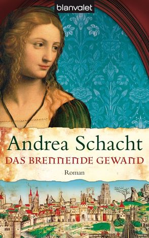 Das brennende Gewand von Schacht,  Andrea