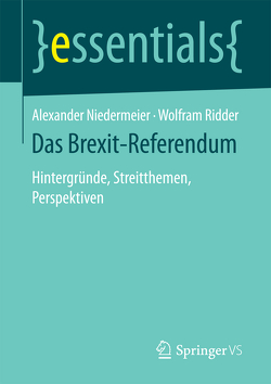 Das Brexit-Referendum von Niedermeier,  Alexander, Ridder,  Wolfram