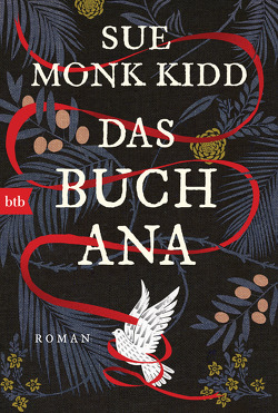 Das Buch Ana von Kidd,  Sue Monk, Schwaab,  Judith