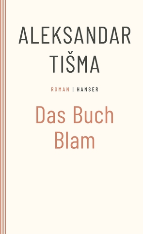 Das Buch Blam von Antkowiak,  Barbara, Tisma,  Aleksandar