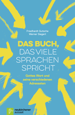 Das Buch, das viele Sprachen spricht von Gutsche,  Friedhardt, Siegert,  Werner