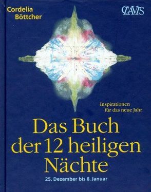 Das Buch der 12 heiligen Nächte von Böttcher,  Cordelia, Goldhorn,  Winfried