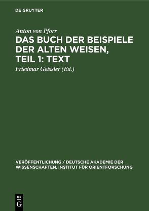 Das Buch der Beispiele der alten Weisen, Teil 1: Text von Geissler,  Friedmar, Pforr,  Anton von