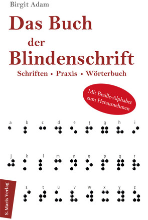 Das Buch der Blindenschrift von Adam,  Birgit