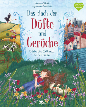 Das Buch der Düfte und Gerüche – Erlebe die Welt mit deiner Nase von Breuer,  Marlena, Sozańska,  Agnieszka, Utnik,  Monika