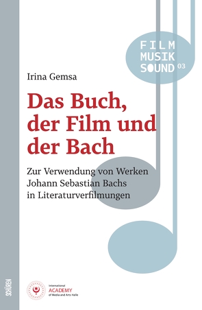 Das Buch, der Film und der Bach von Gemsa,  Irina