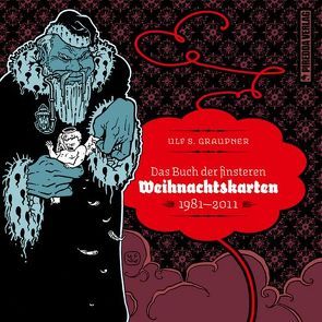 Das Buch der finsteren Weihnachtskarten von Graupner,  Ulf S., Piredda,  Mirko